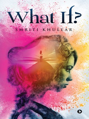 cover image of What If ?